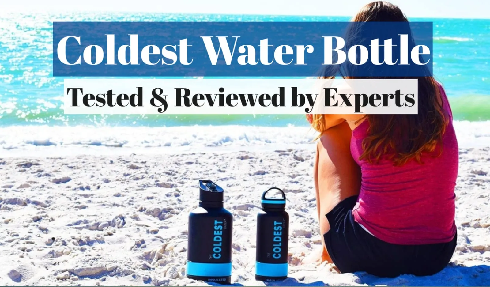 Coldest Water Bottle 2025 Review – Real-World Testing 1 Coldest Water Bottle