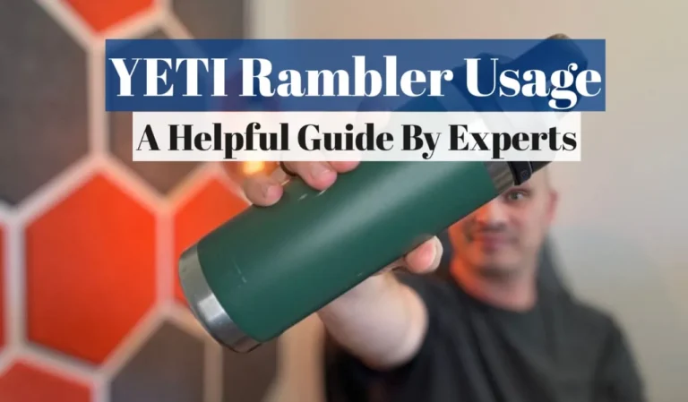 YETI Rambler Usage