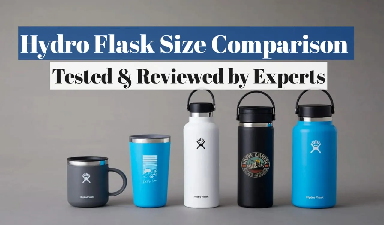 Hydro Flask Size Comparison