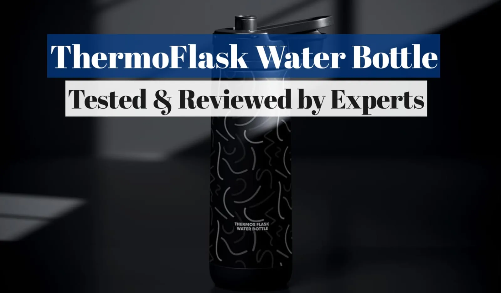 ThermoFlask Water Bottle