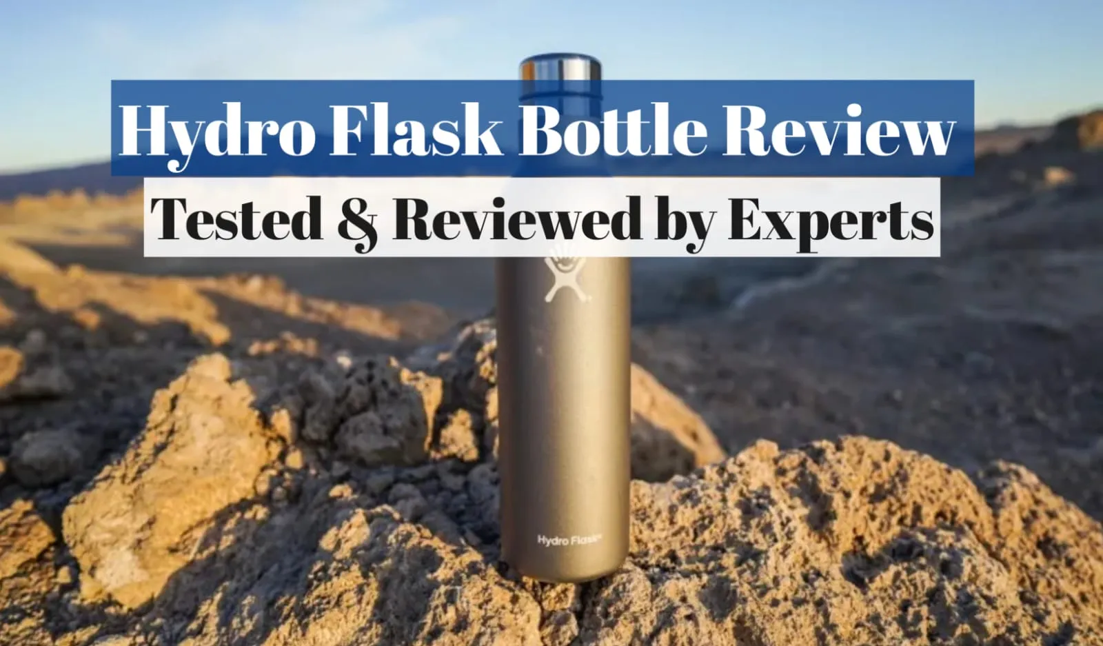 Hydro Flask Bottle Review