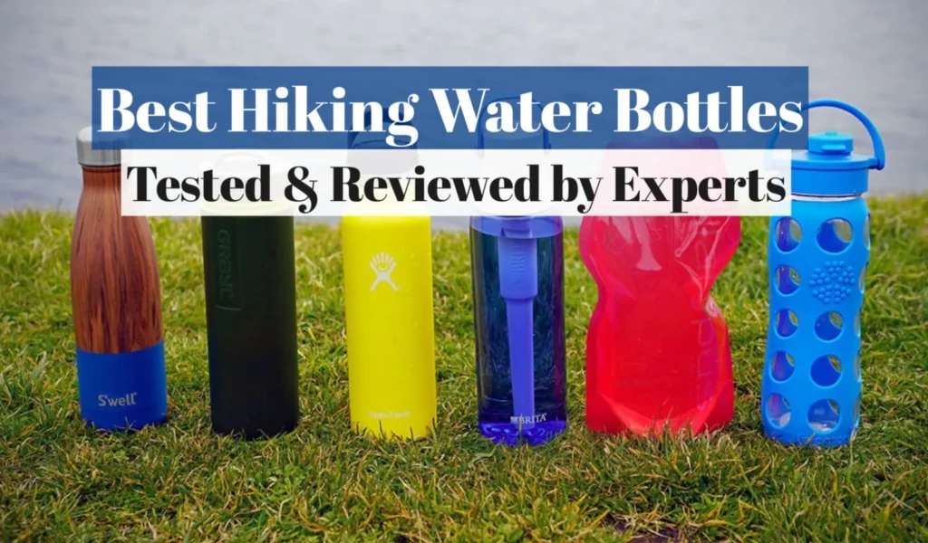 Best Hiking Water Bottles