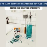 how to clean glitter